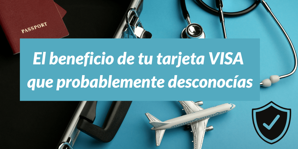 El seguro gratis que ofrece tu tarjeta VISA en Panamá